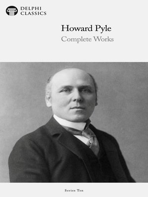 cover image of The Complete Works of Howard Pyle